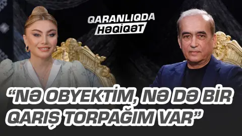 “Nə obyektim, nə də bir qarış torpağım var” - 5 nəvəsi olan "subay deputat"dan SƏMİMİ ETİRAFLAR
