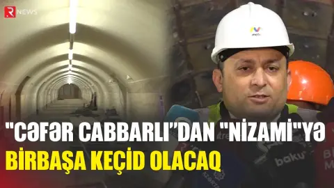 “28 May” stansiyasından “Nizami”yə keçid DAYANDIRILACAQ: Diqqət - RTV