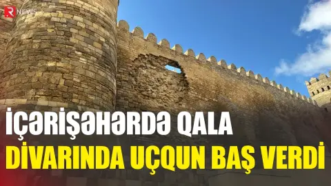 İçərişəhərdə qala divarında uçqun baş verdi - RTV