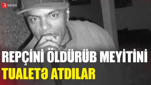 Repçini öldürüb meyitini tualetə atdılar - RTV
