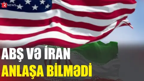 ABŞ və İran anlaşa bilmədi: Danışıqlar masasından müharibə meydanına? - RTV