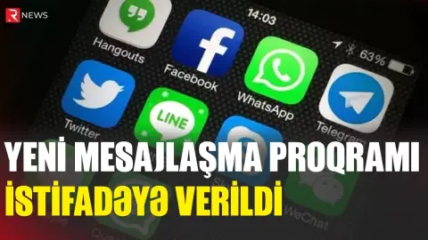 Yeni mesajlaşma proqramı istifadəyə verildi - RTV