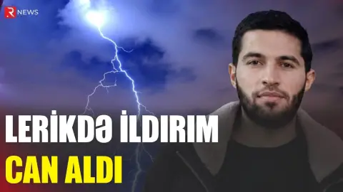 21 yaşlı gəncin faciəli sonu - RTV