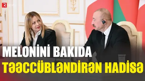 Melonini Bakıda təəccübləndirən hadisə - RTV