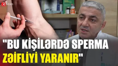 Kişilərdə qadınlaşma, qadınlarda kişiləşmə yaradır - RTV
