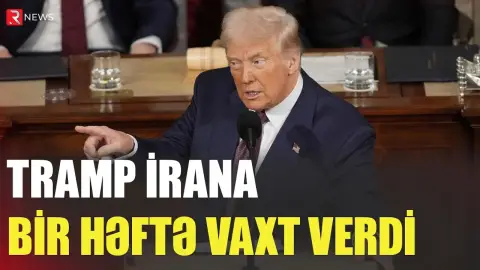 Tramp İrana bir həftə vaxt verdi - RTV