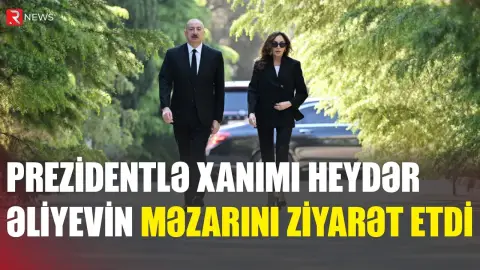 Prezidentlə xanımı Heydər Əliyevin məzarını ziyarət etdilər - RTV