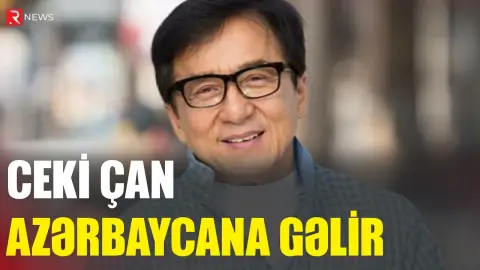 Ceki Çan "20 milyon dollara" görə Azərbaycana gəlir - RTV