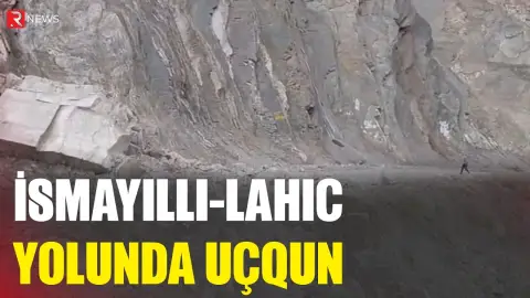 İsmayıllı-Lahıc yolunda uçqun oldu - Hərəkət dayandı - RTV