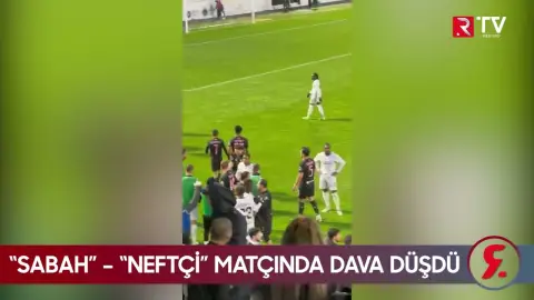 “Sabah” - “Neftçi” matçında dava düşdü - RTV