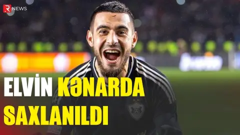 Qurban Qurbanov Elvini tədbirə çağırmadı - FUTBOLÇU SATILACAQ? - RTV