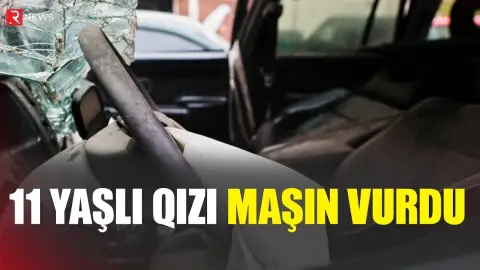 11 yaşlı qızı maşın vurdu -RTV