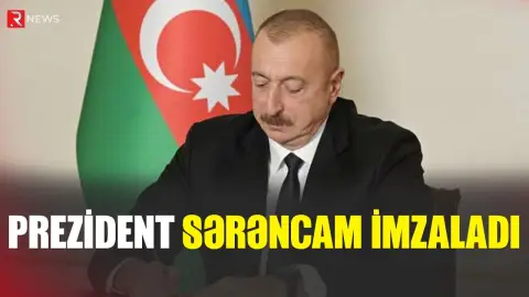 Prezident Sərəncam İMZALADI - RTV