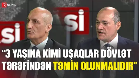 "Heç kim demir ki, 1 yaşdan 18 yaşa kimi uşaq pulu ver" - RTV