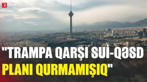 İran: Trampa qarşı sui-qəsd planı qurmamışıq - RTV