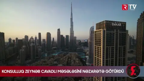 Konsulluq Zeynəb Cavadlı məsələsini nəzarətə götürdü - RTV