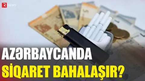Azərbaycanda siqaret BAHALAŞIR? - 30 qəpik… - RTV