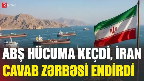 ABŞ hücuma keçdi, İran cavab zərbəsi ENDİRDİ - TƏCİLİ - RTV