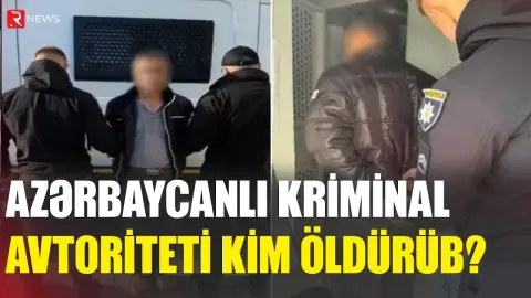 Vüqar Ağayev bəraət aldı: azərbaycanlı kriminal avtoriteti kim öldürüb? - RTV