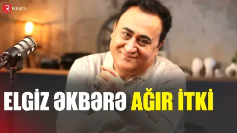 Elgiz Əkbərin anası dünyasın dəyişdi - RTV