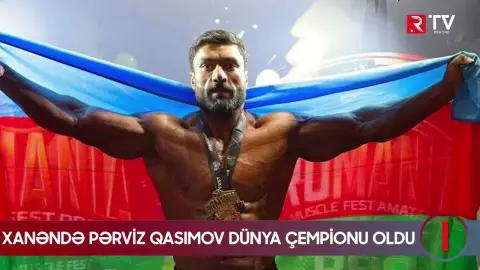 Xanəndə Pərviz Qasımov dünya çempionu oldu - RTV