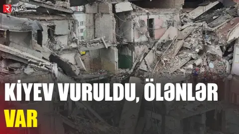 Kiyevə dəhşətli ZƏRBƏ ENDİRİLDİ - Ölənlər var - RTV