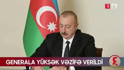 Generala yüksək vəzifə verildi - RTV