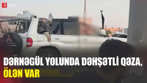 Dərnəgül yolunda dəhşətli qəza - Sürücü öldü - RTV