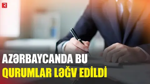 Azərbaycanda daha iki dövlət qurumu ləğv edilir - RTV