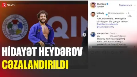 Hidayət Heydərov bu paylaşımına görə cəzalandırıldı - RTV
