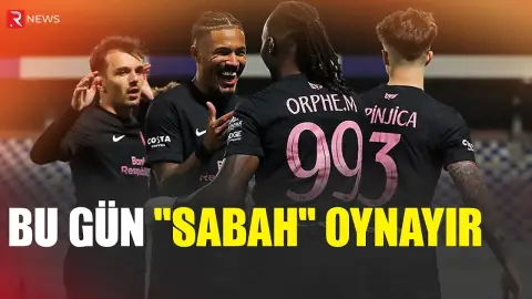 UEFA Çempionlar Liqası : "Sabah" növbəti sınaq qarşısında