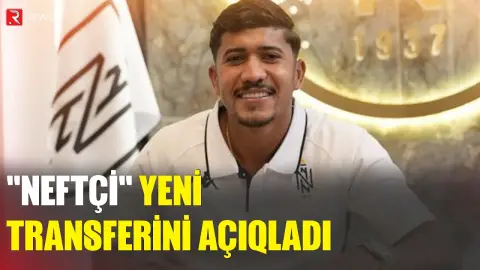 "Neftçi"də yeni transfer - RTV