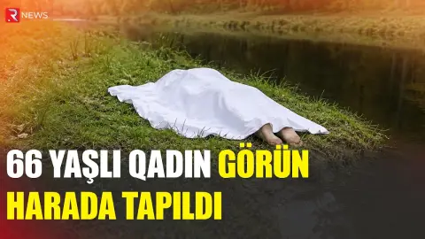 Xaçmazda dəhşətli hadisə - 66 yaşlı qadın... - RTV