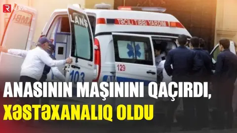 Hacıqabulda ağır qəza -Maşın qaçıran yeniyetmə xəstəxanalıq oldu - RTV