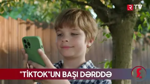 "TikTok"un başı dərddə: Uşaqların təhlükəsizliyi ilə bağlı ciddi iddialar - RTV
