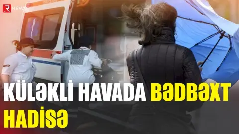 Bakıda bədbəxt hadisə: İki nəfər xəstəxanalıq oldu - RTV
