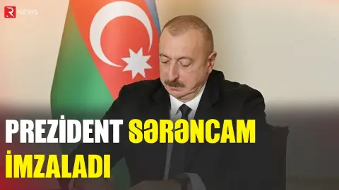 Prezidentdən Nərminə Mustafayeva ilə bağlı SƏRƏNCAM - RTV