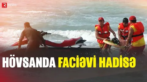 Xəbərdarlıqlar nəticə vermədi: Bir ailənin 4 üzvü dənizdə batdı - RTV