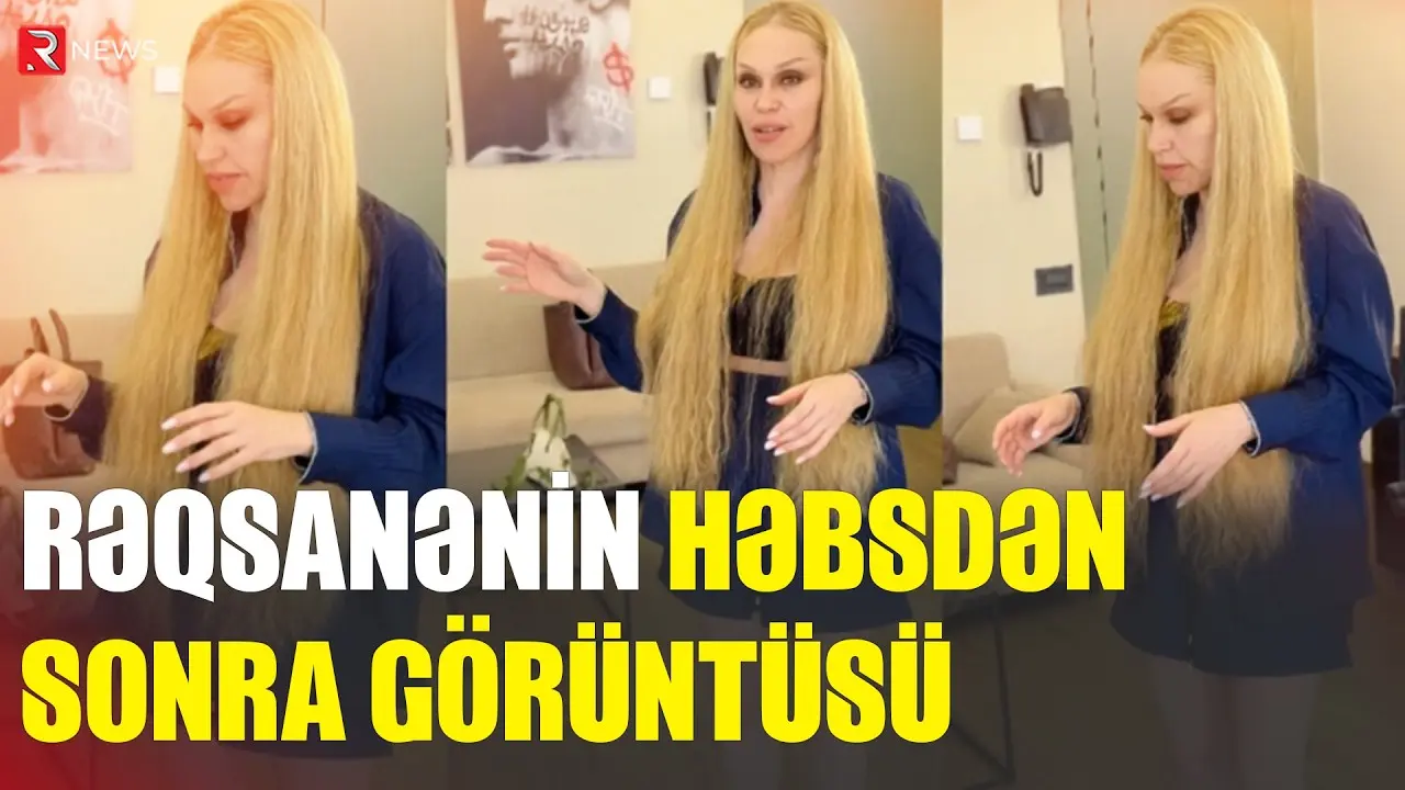Rəqsanənin həbsdən sonrakı görüntüsü dəhşətə gətirdi - RTV