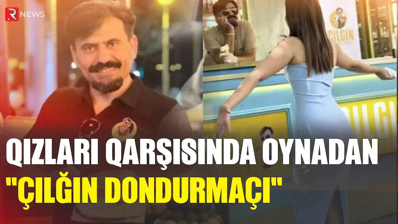 Qızları qarşısında oynadan "Çılğın Dondurmaçı" - Görüntülər ŞOK EDİR - RTV
