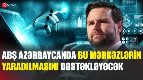 ABŞ Azərbaycanda bu mərkəzlərinin yaradılmasını dəstəkləyəcək - RTV