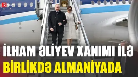 İlham Əliyev xanımı ilə birlikdə Almaniyada - RTV