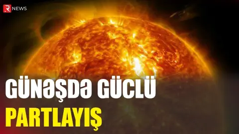 Günəşdə güclü partlayış baş verdi - RTV