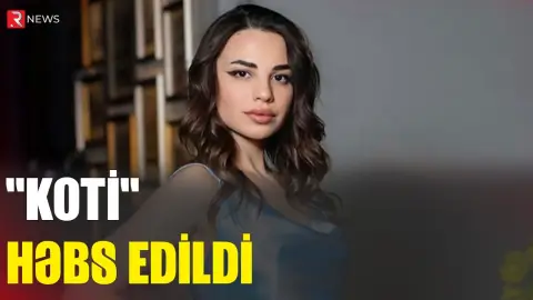 "Koti" ləqəbli tiktoter HƏBS EDİLDİ - RTV