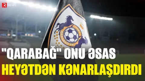 "Qarabağ" onu əsas heyətdən kənarlaşdırdı - RTV