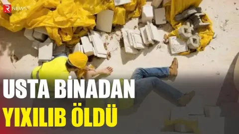 Bakıda FACİƏ: Usta binadan yıxılıb öldü - RTV