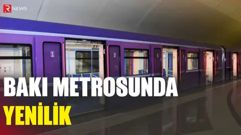 Bakı metrosunda YENİLİK - RTV