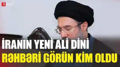 İranın yeni ali dini lideri görün kim oldu - RTV