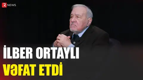 İlber Ortaylı vəfat etdi - RTV